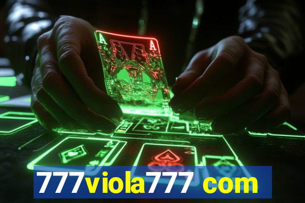 777viola777 com